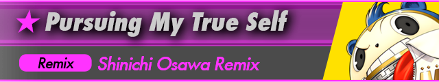 Pursuing My True Self(Shinichi Osawa Remix)